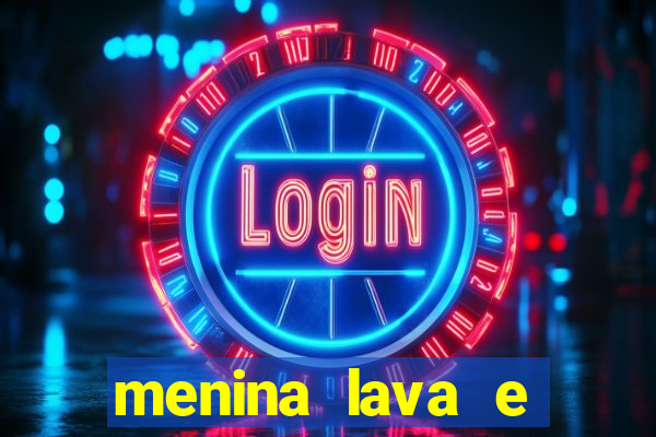 menina lava e menino gelo 360